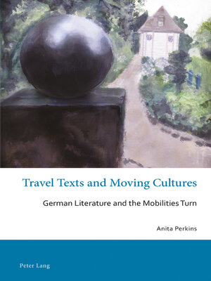 cover image of Travel Texts and Moving Cultures